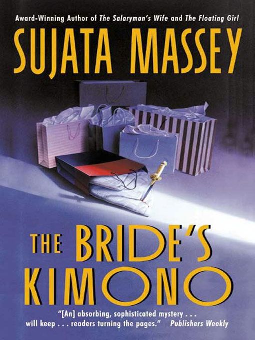Title details for The Bride's Kimono by Sujata Massey - Wait list